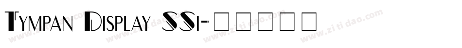 Tympan Display SSi字体转换